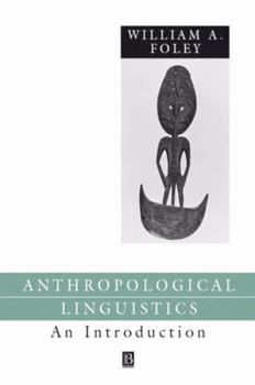 Hardcover Anthropological Linguistics (Language in Society) Book