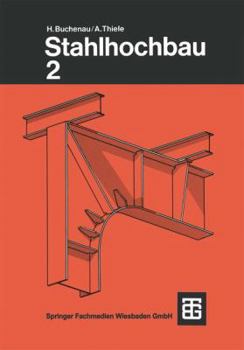 Paperback Buchenau/Thiele, Stahlhochbau: Teil 2 [German] Book