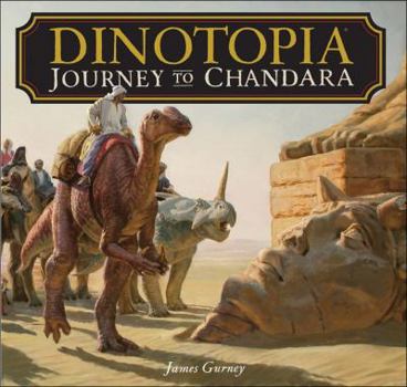 Hardcover Dinotopia: Journey to Chandara Book