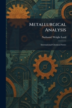 Metallurgical Analysis: International Chemical Series