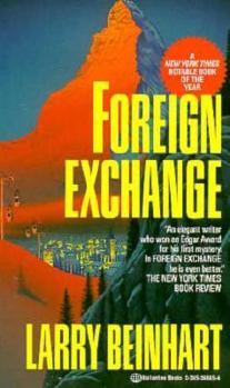 Foreign Exchange - Book #3 of the Tony Casella