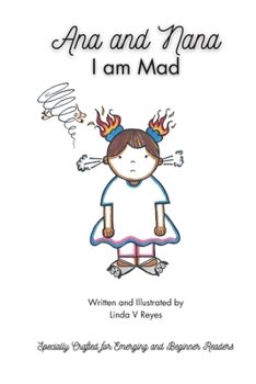 Ana and Nana: I Am Mad