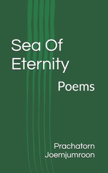 Paperback Sea Of Eternity: Poems Book