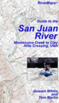 Spiral-bound Guide to the San Juan River Book