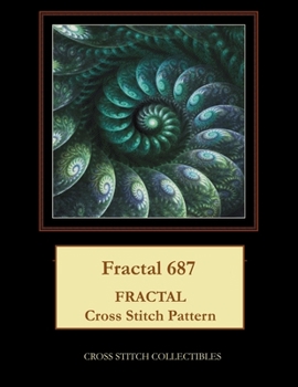 Paperback Fractal 687: Fractal Cross Stitch Pattern [Large Print] Book