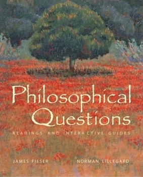 Hardcover Philosophical Questions: Readings and Interactive Guides Book