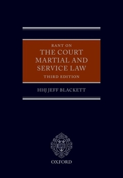 Rant on the Court Martial and Service Law