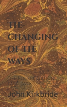 Paperback The changing of the ways: The Pocket Edition Part Two Book