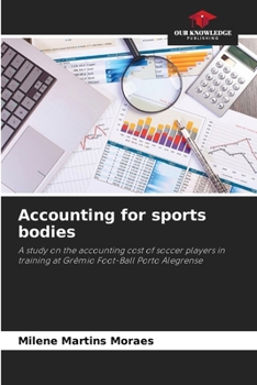Paperback Accounting for sports bodies Book