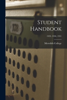 Paperback Student Handbook; 1929, 1930, 1931 Book