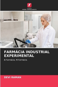 Farmácia Industrial Experimental (Portuguese Edition)