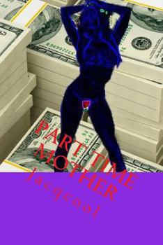 Paperback Part Time Mother Book