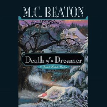 Death of a Dreamer - Book #21 of the Hamish Macbeth