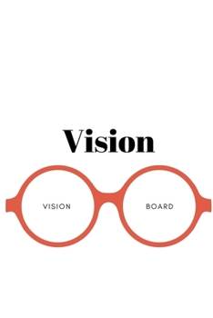 Paperback Vision Vision Board: Visualization Journal and Planner Undated Book