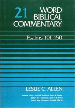Psalms 101-150 - Book #21 of the Word Biblical Commentary