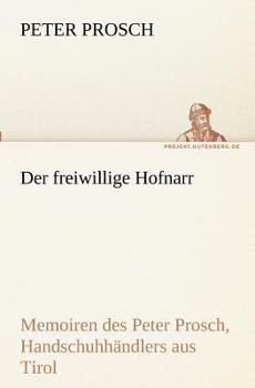 Paperback Der freiwillige Hofnarr [German] Book