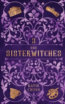 Paperback The Sisterwitches: Book 3 Book