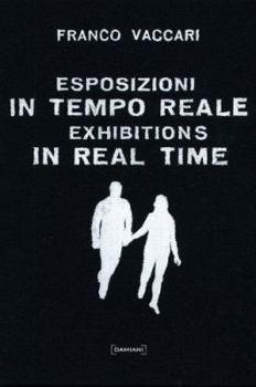 Hardcover Franco Vaccari: Exhibitions in Real Time [French] Book