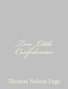 Paperback Two Little Confederates Book