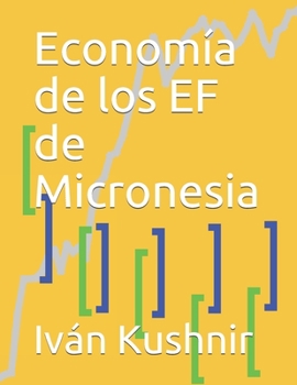 Paperback Economía de los EF de Micronesia [Spanish] Book
