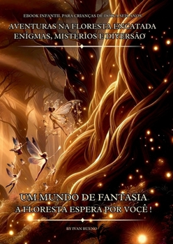 Paperback Aventuras Na Floresta Encatada [Portuguese] Book