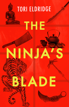 The Ninja's Blade - Book #2 of the Lily Wong