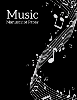 Paperback Blank Sheet Music: Music Manuscript Paper / White Marble Blank Sheet Music / Notebook for Musicians / Staff Paper / Composition Books Gif Book