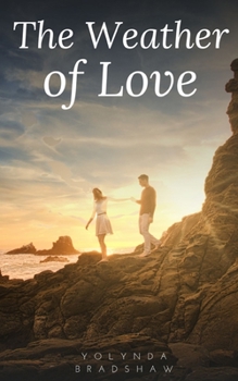 Paperback The Weather of Love Book