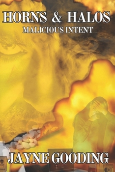 Paperback Horns & Halos Malicious Intent Book