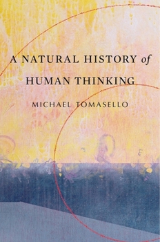 Paperback A Natural History of Human Thinking Book