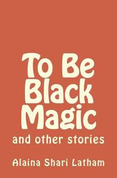 Paperback To Be Black Magic Book