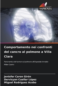 Paperback Comportamento nei confronti del cancro al polmone a Villa Clara [Italian] Book