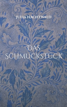 Paperback Das Schmuckstück [German] Book