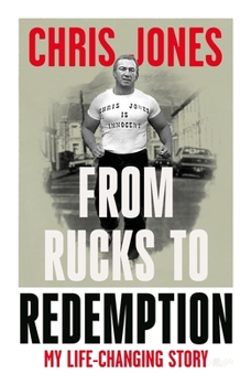 Paperback From Rucks to Redemption: My Life-Changing Story Book