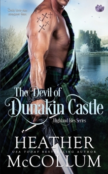 The Devil of Dunakin Castle - Book #4 of the Highland Isles