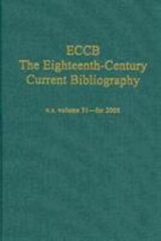 The Eighteenth Century Current Bibliography (Eccb): V.31-For 2005