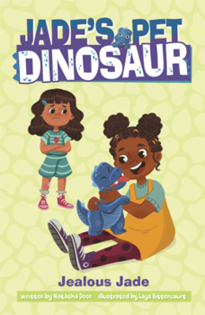 Jealous Jade (Jade's Pet Dinosaur)