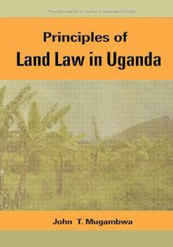 Paperback Principles Of Land Law In Uganda Book