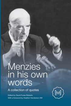 Paperback Menzies in His Own Words: A collection of quotes Book