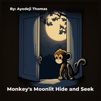 Paperback Monkey's Moonlit Hide and Seek Book