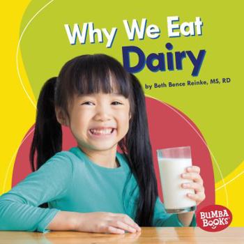 Library Binding Why We Eat Dairy Book