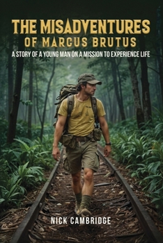 Paperback Misadventures of Marcus Brutus Book