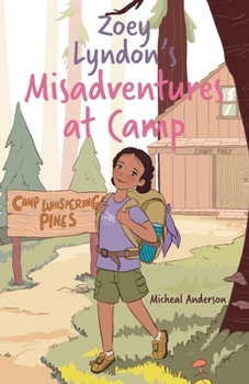 Paperback Zoey Lyndon's Misadventures at Camp Book