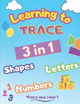 Paperback Trac&#304;ng: Shapes, Letters, Numbers, Words - Trace and color - Practice workbook for kids - Preschool - Age 3-5 - Writing - Alpha Book