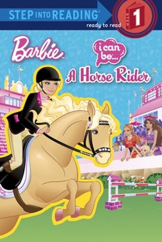 Paperback I Can Be a Horse Rider (Barbie) Book