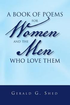 Paperback A book of poems for women and the men who love them Book