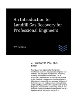 Paperback An Introduction to Landfill Gas Recovery for Professional Engineers Book