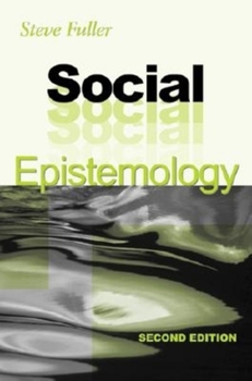 Paperback Social Epistemology, Second Edition Book
