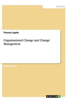 Paperback Organisational Change and Change Management Book