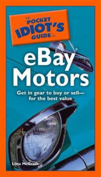 Paperback The Pocket Idiot's Guide to Ebay Motors Book